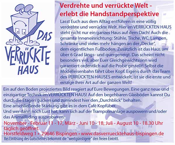 Das verrückte Haus Bispingen